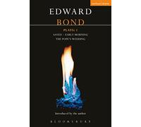 Bond Plays: 1: Saved; Early Morning; The Pope's Wedding