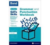 Bond Sats Skills: Grammar And Punctuation Workbook: 10-11 Years (Paperback) Michellejoy Hughes, Bond (Auteur)