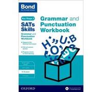 Bond Sats Skills: Grammar And Punctuation Workbook: 9-10 Years (Paperback) Michellejoy Hughes, Bond (Auteur)