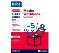 Bond SATs Skills: Maths Workbook: Numbers 10-11 Years (Sats Skills Ks2) - [Version Originale] Inconnu (Auteur)
