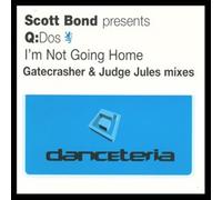 Bond, Scott Pres Q:Dos - I'm Not Going Home [Import]