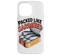 Bondé comme des Sardines Poisson Rigolo Boîte de Conserve Coque pour iPhone 14 Pro Max