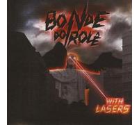 Bonde Do Role - Bonde Do Role with Lasers [Import]