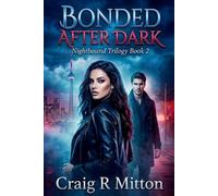 Bonded After Dark: The Nightbound Trilogy