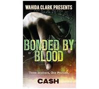 Bonded By Blood