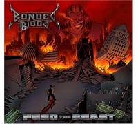 Bonded By Blood - Feed the Beast -Ltd-