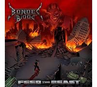 Bonded By Blood - Feed the Beast (Ltd.Edition)