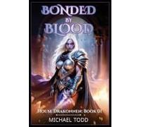 Bonded By Blood (House Drakonnen)
