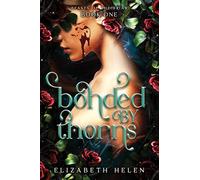 Bonded by Thorns