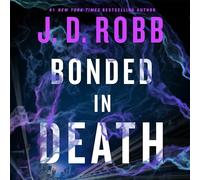 Bonded in Death (In Death, 60)
