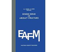 Bonded Repair Of Aircraft Structures
