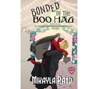 Bonded to The Boo Hag: A Monster Brides Romance