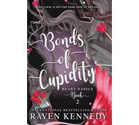 Bonds Of Cupidity
