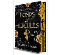 Bonds of Hercules (Deluxe Limited Edition) (Villains of Lore) by Jasmine Mas