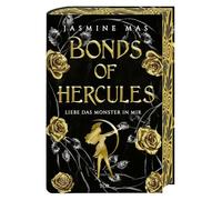 Bonds of Hercules: Liebe das Monster in mir | Die Fortsetzung der heißesten Dark-Romantasy-Reihe auf Tiktok in opulenter Ausstattung und Farbschnitt