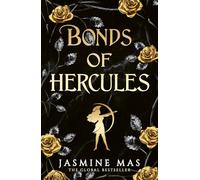 Bonds of Hercules: the highly anticipated sequel to the 2024 dark romantasy Greek mythology TikTok sensation and SUNDAY TIMES bestseller BLOOD OF HERCULES