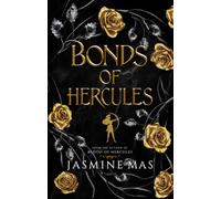 Bonds of Hercules (Villains of Lore) by Jasmine Mas [Paperback] NEUF