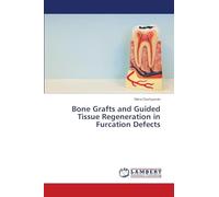 Bone Grafts and Guided Tissue Regeneration in Furcation Defects
