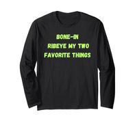 Bone in Ribeye My Two Favorite Things Funny Steak Manche Longue