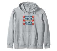 Bone in Ribeye My Two Favorite Things Funny Steak Sweat à Capuche