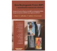Bone Morphogenetic Protein (Bmp) Et Reconstruction Osseuse Des Membres
