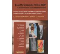Bone Morphogenetic Protein (Bmp) Et Reconstruction Osseuse Des Membres