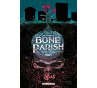 Bone Parish Tome 3