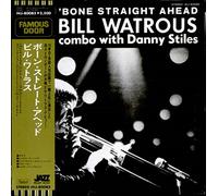 'Bone Straight Ahead