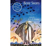 Bone Swans: Stories