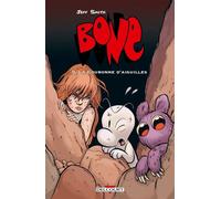 Bone T09 - La Couronne d'aiguilles - éd. couleur La Couronne d'aiguilles - Version couleur - Jeff Smith - Delcourt - cartonné - Comics