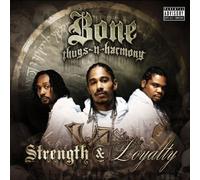 Bone Thugs-N-Harmony - Strength & Loyalty [Import]