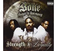 Bone Thugs-N - Strenght & Loyalty [Import]