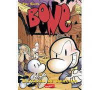Bone. Vol.4: Ucigasul de dragoni - Jeff Smith, miniGrafic, Editie in limba romana