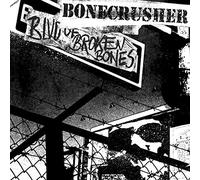 Bonecrusher - BLVD. of Broken Bones