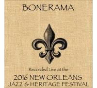 Bonerama - Bonerama/Live at JazzFest 2016