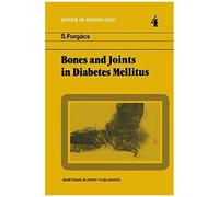 Bones And Joints In Diabetes Mellitus