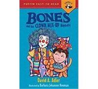 Bones and the Clown Mix-Up Mystery #8 Adler, David A. (Auteur)