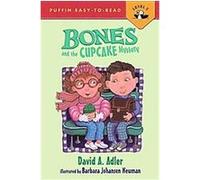 Bones and the Cupcake Mystery, Bones David Adler (Auteur)