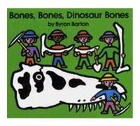 Bones, Bones, Dinosaur Bones Byron Barton (Auteur)