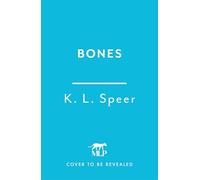 Bones: The addictive and devastating dark dystopian romantasy that is making BookTok cry!
