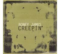 Boney James - Creepin