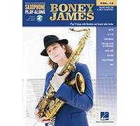 Boney James: Includes parts for B flat and E flat Saxophones: Includes Downloadable Audio (13)