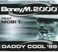 Boney M.2000 Feat.Mobi T - Daddy Cool 99 [Import]