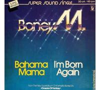 Boney M. - Bahama Mama / I'm Born Again - Hansa - 600 166, Hansa International - 600 166-213