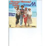 Boney M. - Hooray! hooray! it's a holi-holiday/Ribbons of blue (AMIGA) / Vinyl single [Vinyl-Single 7'']