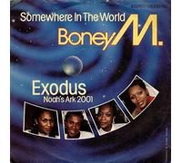 BONEY M - Somewhere in the world / Exodus (Noah's Ark 1000) / 106 320