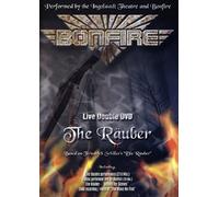Bonfire - BONFIRE ""THE RAUBER