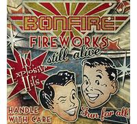 Bonfire - Fireworks... Still..