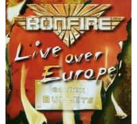 Bonfire - Live Over Europe