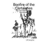 Bonfire Of The Certainties